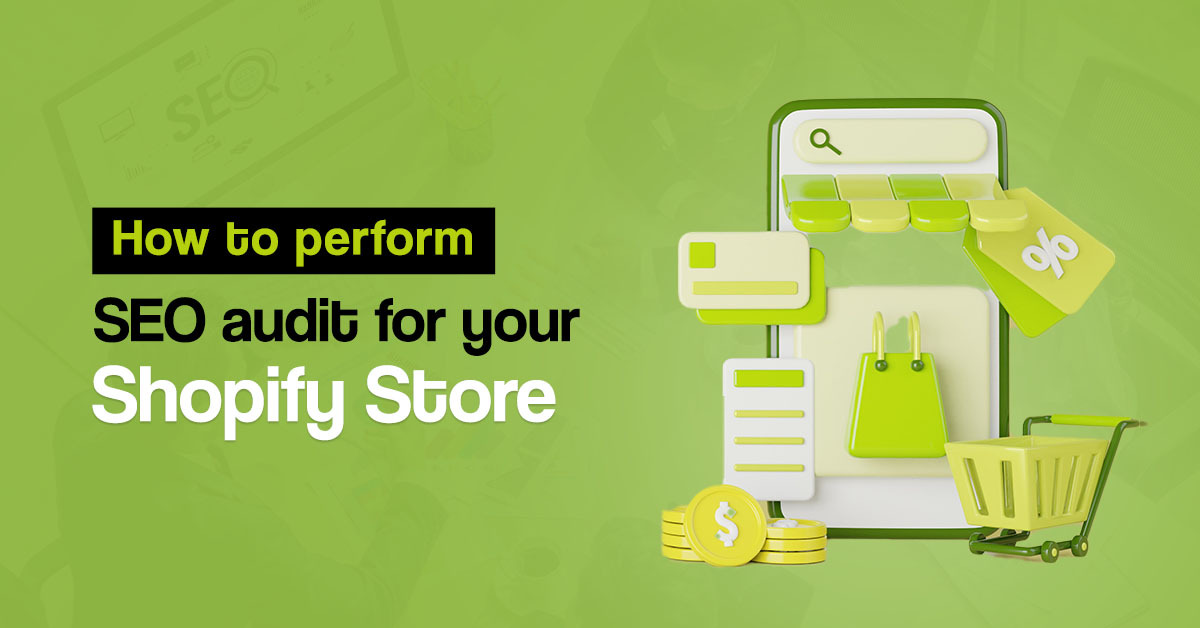 seo audit for your Shopify store